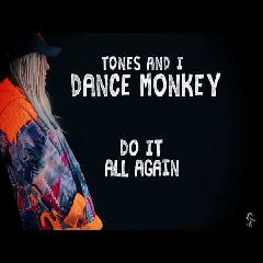 Download lagu Dance Monkey Mp3 Download Tubidy (4.88 MB) - Mp3 Free Download
